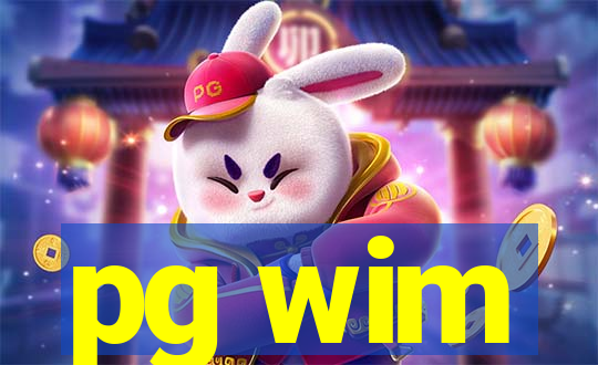 pg wim